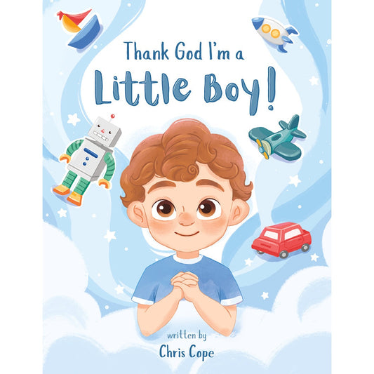 Thank God I'm a Little Boy